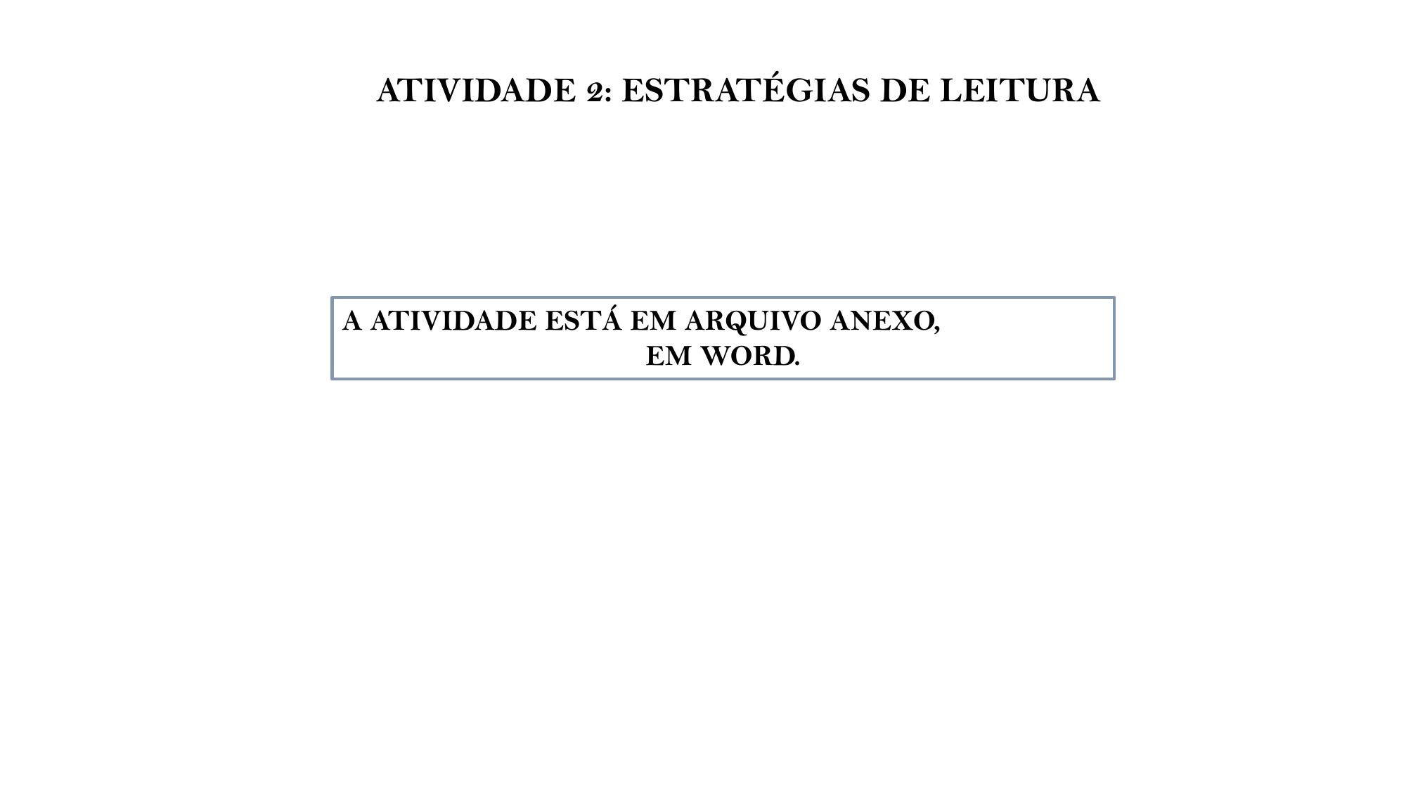 Slide: Atividade 2 — Estratégias de Leitura