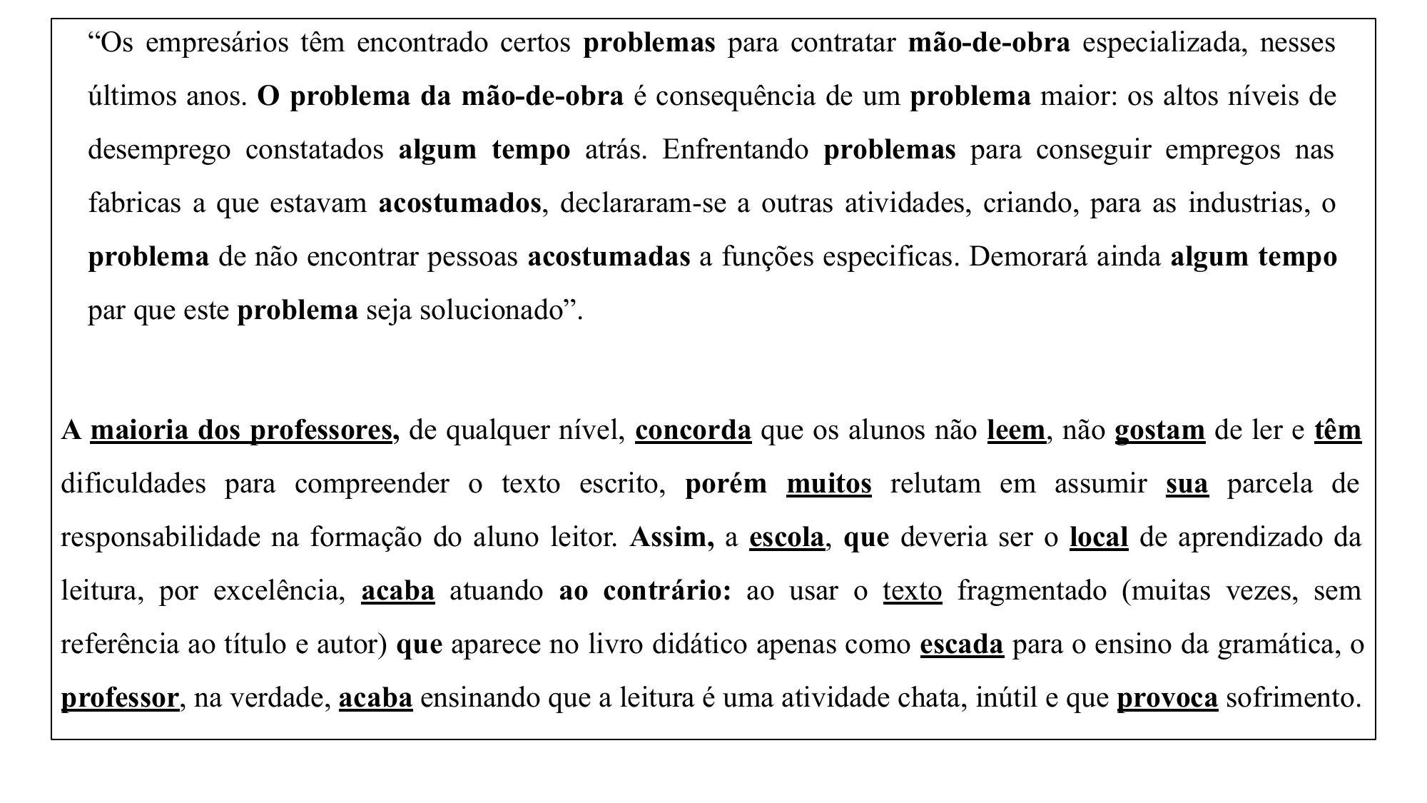 Slide: exemplo de texto sobre problemas de mão-de-obra e sobre leitura na escola, com marcas de coesão em destaque